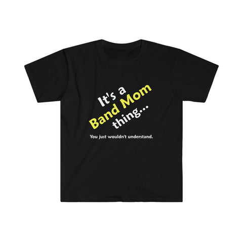 Band Mom Thing - Unisex Softstyle T-Shirt
