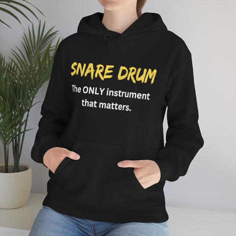 Snare Drum - Only - Hoodie