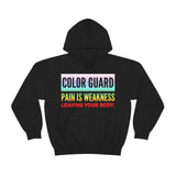 Color Guard - Pain Is Weakness 3 - Hoodie