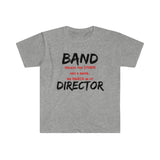 Band Director - Storm - Unisex Softstyle T-Shirt