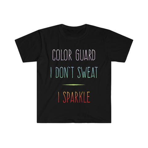 Color Guard - I Don't Sweat, I Sparkle 8 - Unisex Softstyle T-Shirt