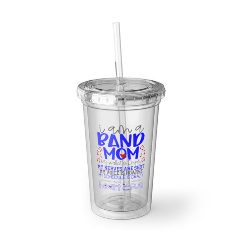 Band Mom - Fancy - Royal Blue - Suave Acrylic Cup