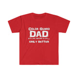 Color Guard Dad - Life - Unisex Softstyle T-Shirt