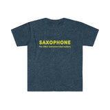 Saxophone - Only - Unisex Softstyle T-Shirt